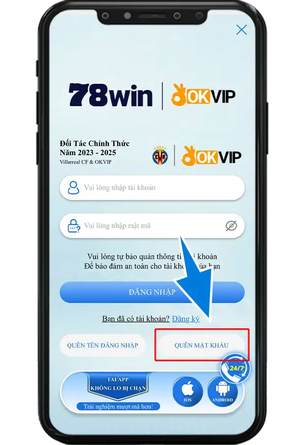 Bước 2: Chọn Quên Mật Khẩu